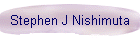 Stephen J Nishimuta